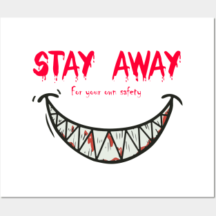 Stay away for your own safety halloween Design Posters and Art